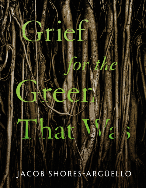 Cover image for book Grief for the Green That Was