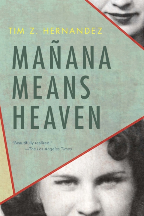 Cover image for book Mañana Means Heaven