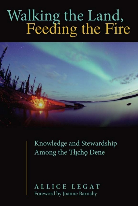 Cover image for book Walking the Land, Feeding the Fire