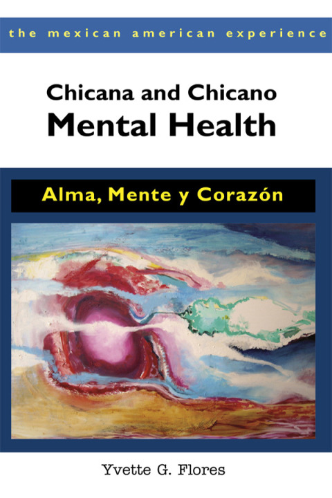 Cover image for book Chicana and Chicano Mental Health