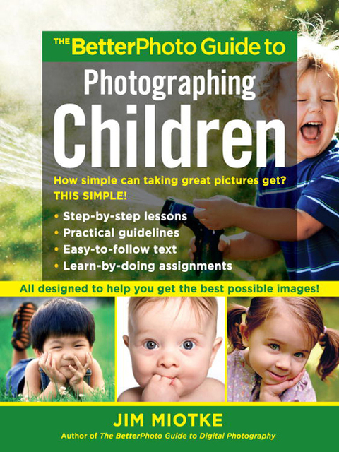 Cover image for book The BetterPhoto Guide to Photographing Children
