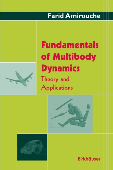 Cover image for book Fundamentals of Multibody Dynamics