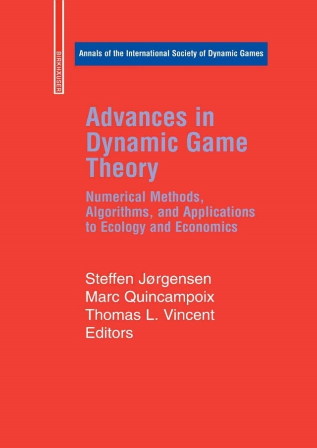 Advances in Dynamic Game Theory