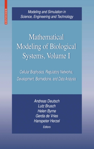 Mathematical Modeling of Biological Systems, Volume I
