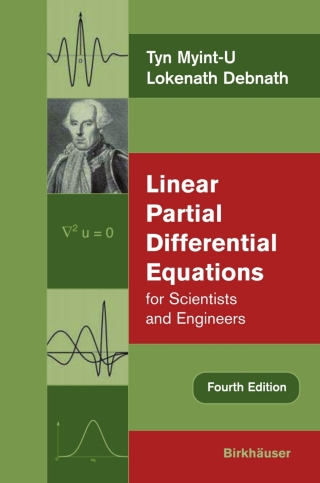 Linear Partial Differential Equations for Scientists and Engineers