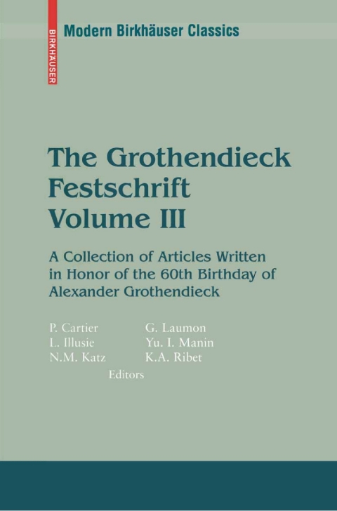 Cover image for book The Grothendieck Festschrift, Volume III