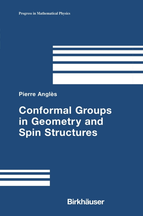 Cover image for book Conformal Groups in Geometry and Spin Structures