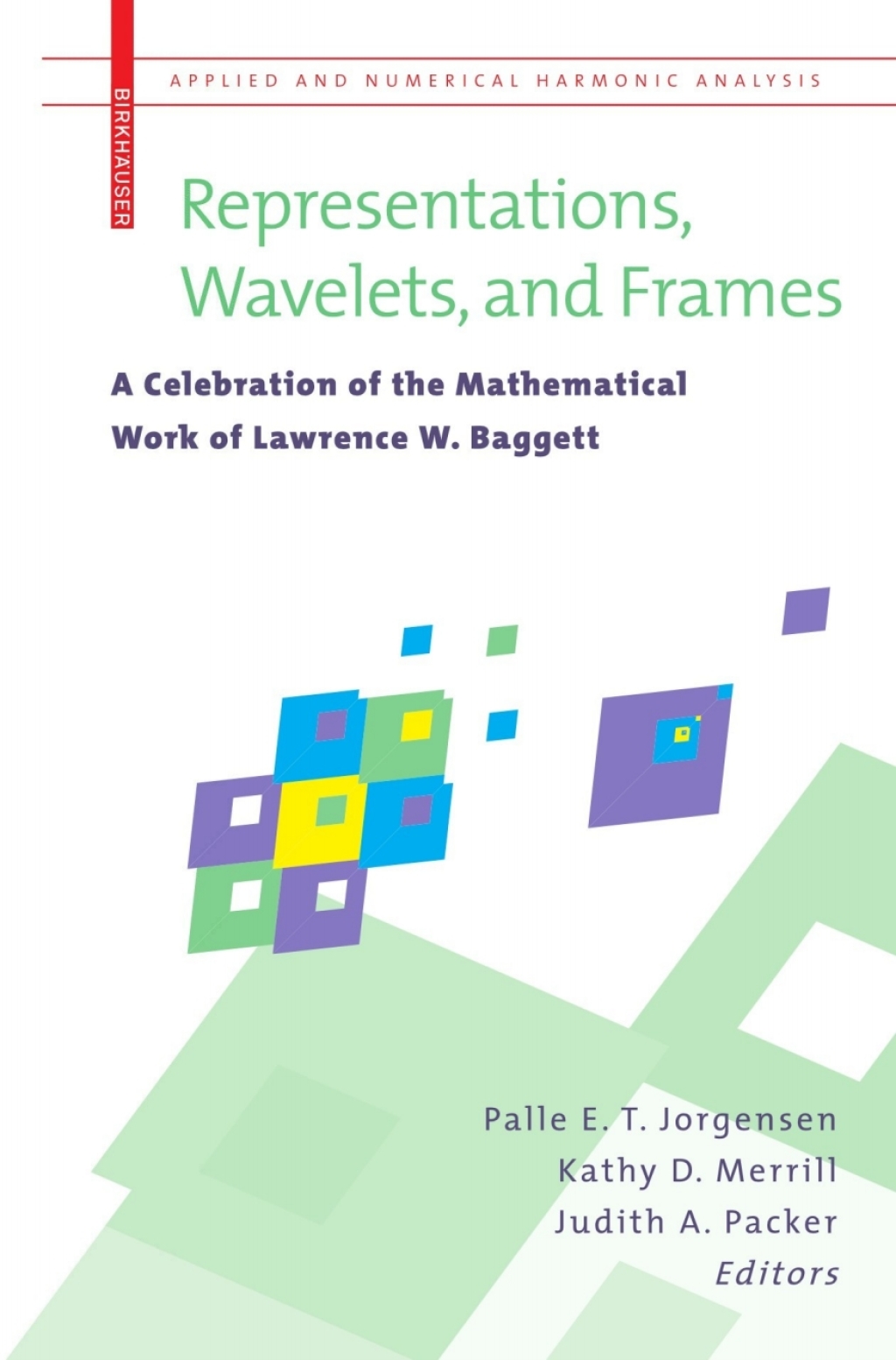 Representations  Wavelets  and Frames (eBook)