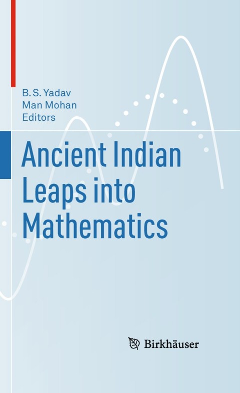 Cover image for book Ancient Indian Leaps into Mathematics