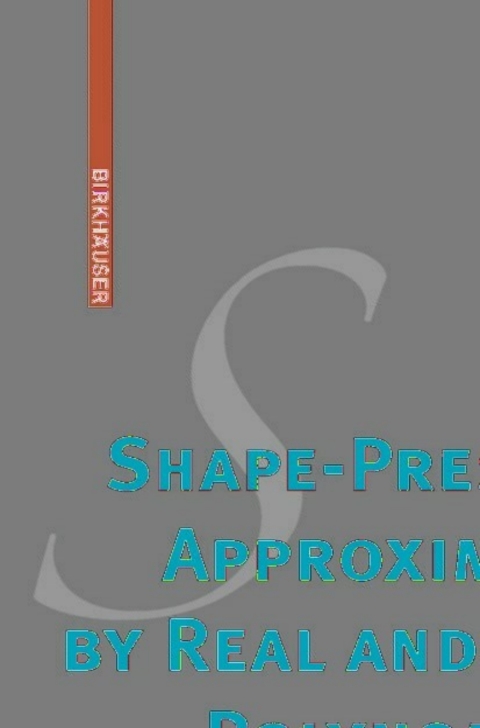 Shape-Preserving Approximation by Real and Complex Polynomials 