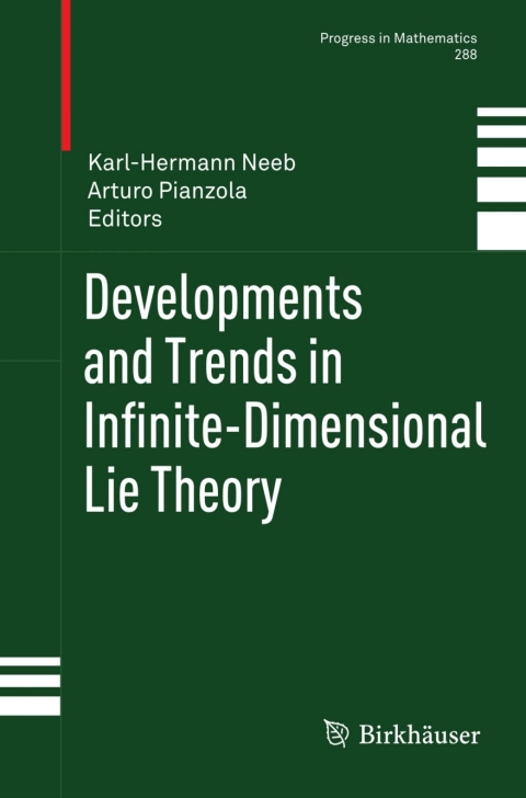 Cover image for book Developments and Trends in Infinite-Dimensional Lie Theory