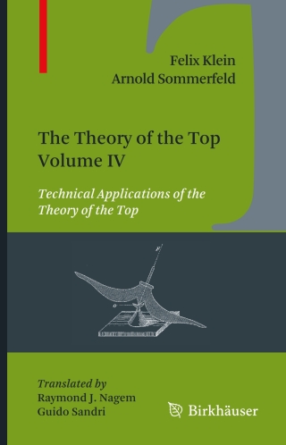 The Theory of the Top. Volume IV