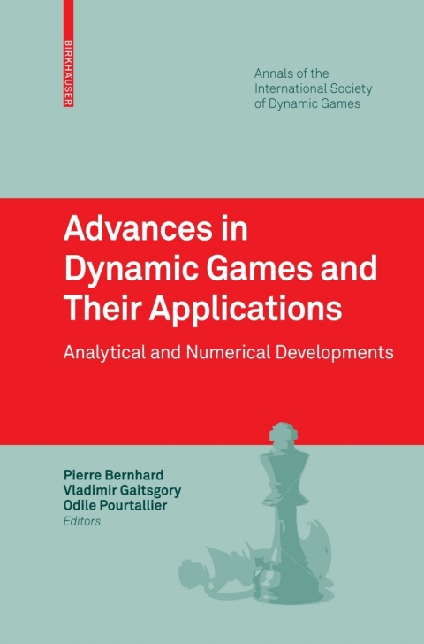 Cover image for book Advances in Dynamic Games and Their Applications