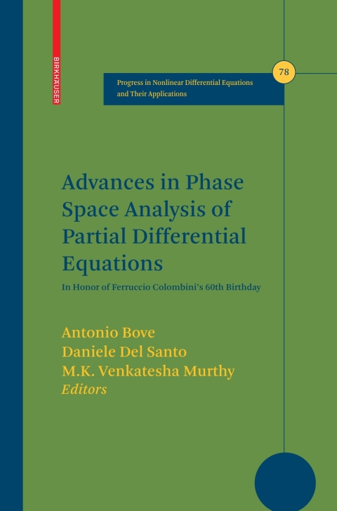 Cover image for book Advances in Phase Space Analysis of Partial Differential Equations