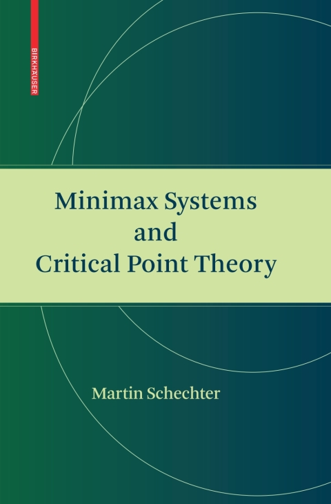 Cover image for book Minimax Systems and Critical Point Theory