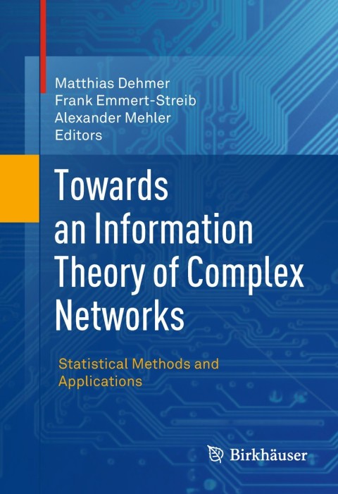 Cover image for book Towards an Information Theory of Complex Networks