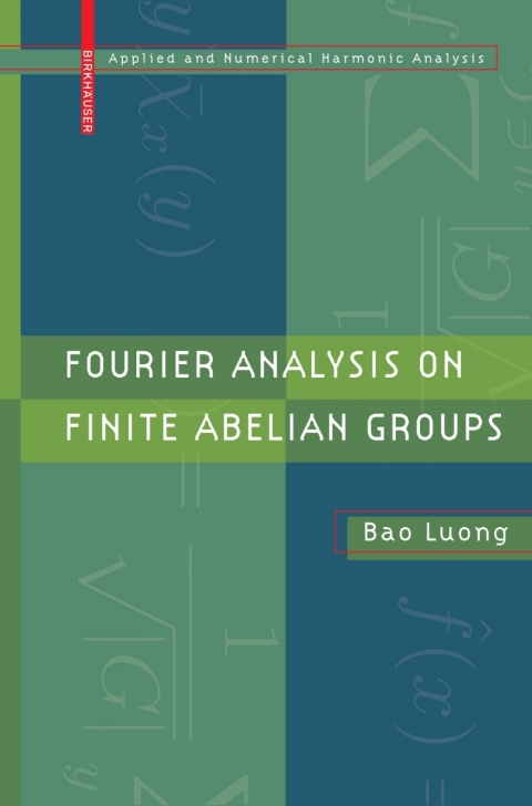 Cover image for book Fourier Analysis on Finite Abelian Groups