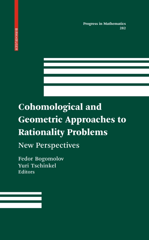 Cover image for book Cohomological and Geometric Approaches to Rationality Problems