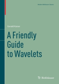 Cover image: A Friendly Guide to Wavelets 9780817637118
