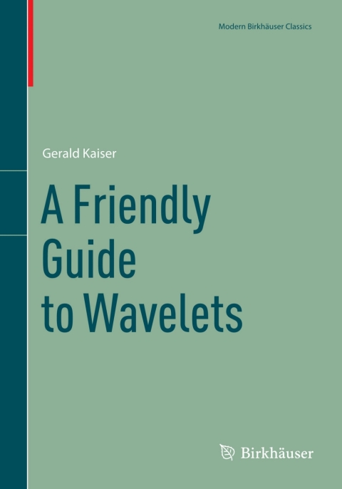 Cover image for book A Friendly Guide to Wavelets