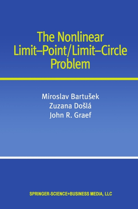 The Nonlinear Limit-Point/Limit-Circle Problem 