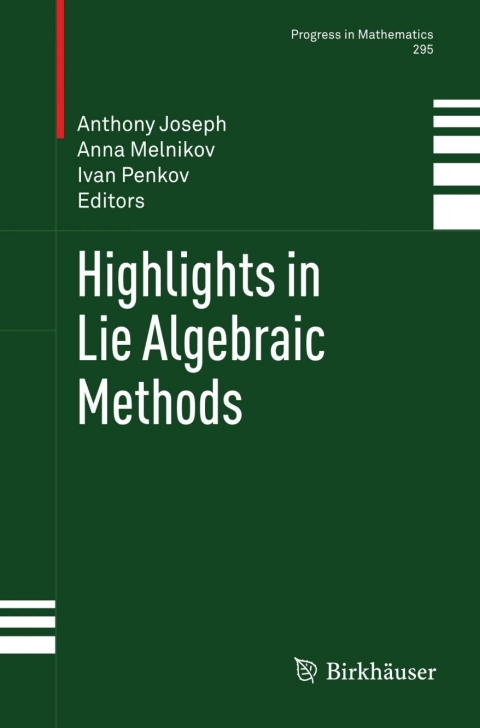 Cover image for book Highlights in Lie Algebraic Methods
