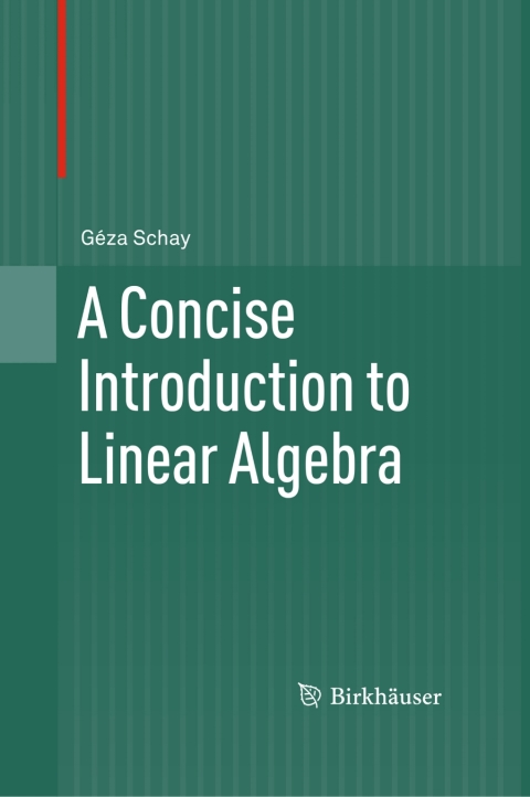 Cover image for book A Concise Introduction to Linear Algebra