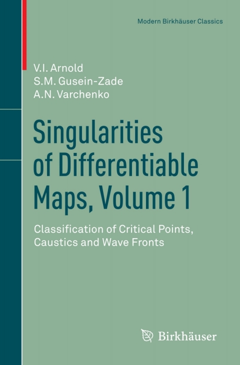 Singularities of Differentiable Maps, Volume 1 