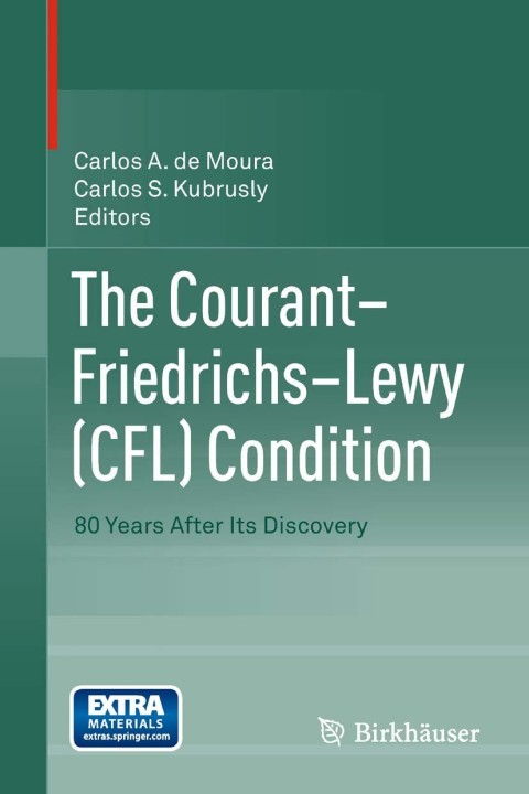 Cover image for book The Courant–Friedrichs–Lewy (CFL) Condition
