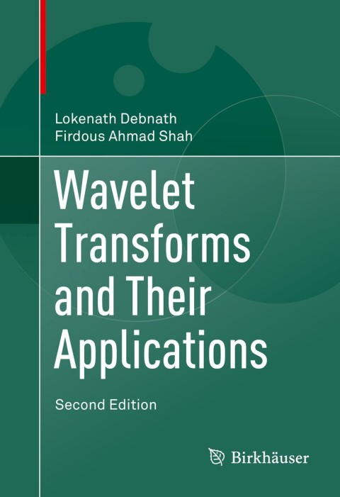 Cover image for book Wavelet Transforms and Their Applications