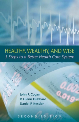 Healthy, Wealthy, and Wise