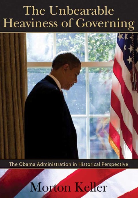 Cover image for book The Unbearable Heaviness of Governing