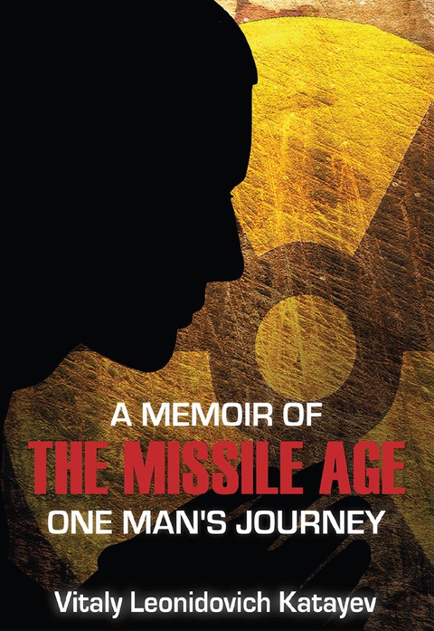 Cover image for book A Memoir of the Missile Age