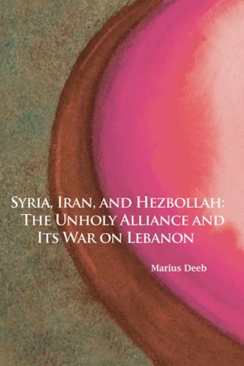 Cover image for book Syria, Iran, and Hezbollah