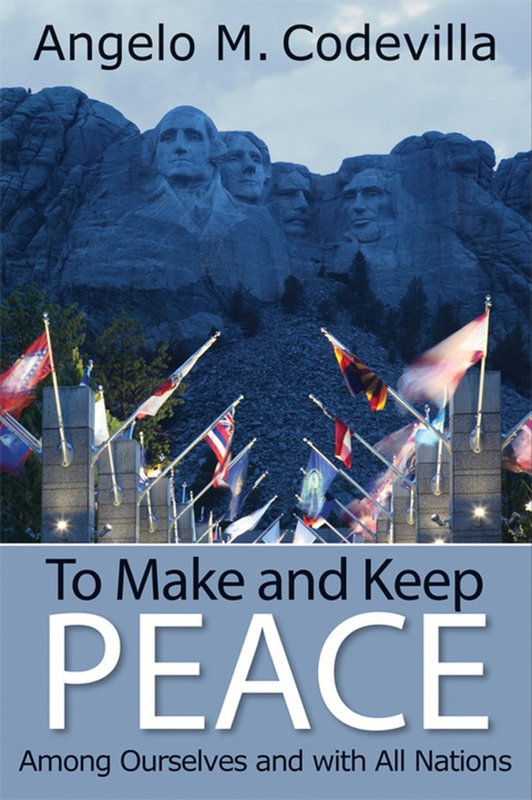 Cover image for book To Make and Keep Peace Among Ourselves and with All Nations