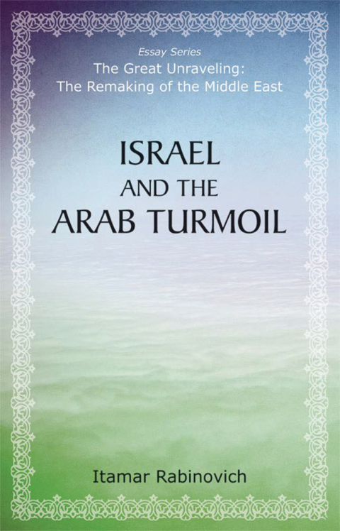 Cover image for book Israel and the Arab Turmoil