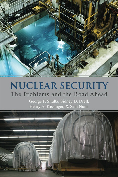 Cover image for book Nuclear Security: The Problems and the Road Ahead