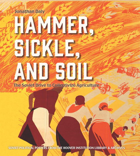Cover image for book Hammer, Sickle, and Soil