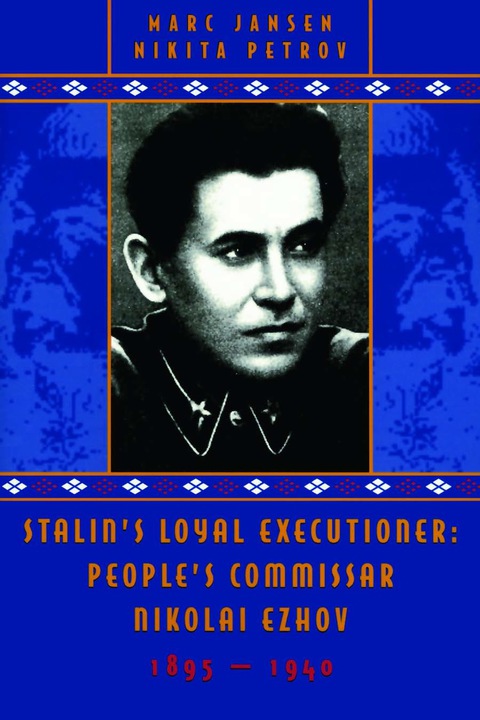 Cover image for book Stalin's Loyal Executioner