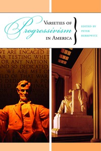 Cover image: Varieties of Progressivism in America 1st edition 9780817945824