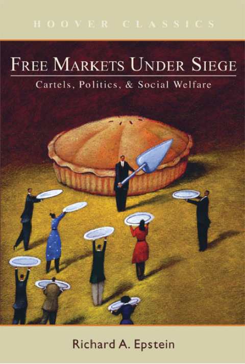 Free Markets under Siege 