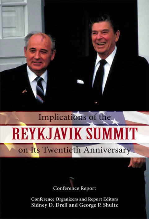 Cover image for book Implications of the Reykjavik Summit on Its Twentieth Anniversary: Conference Report