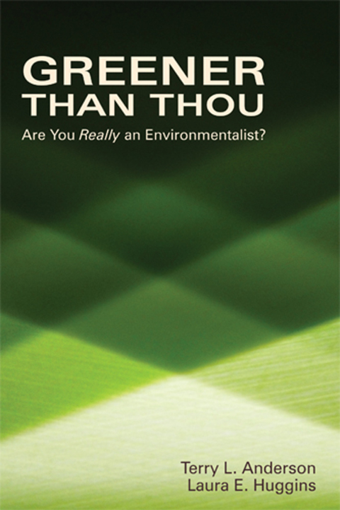 Greener than Thou 