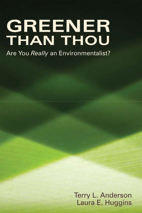Greener than Thou 