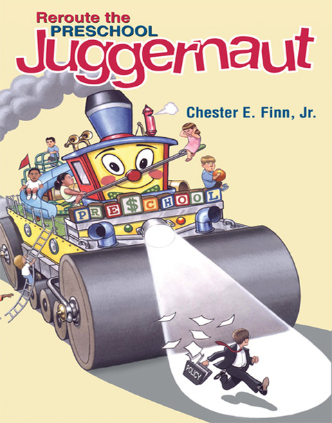 Cover image for book Reroute the Preschool Juggernaut