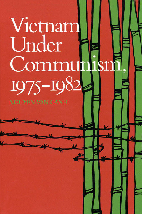 Cover image for book Vietnam Under Communism, 1975–1982