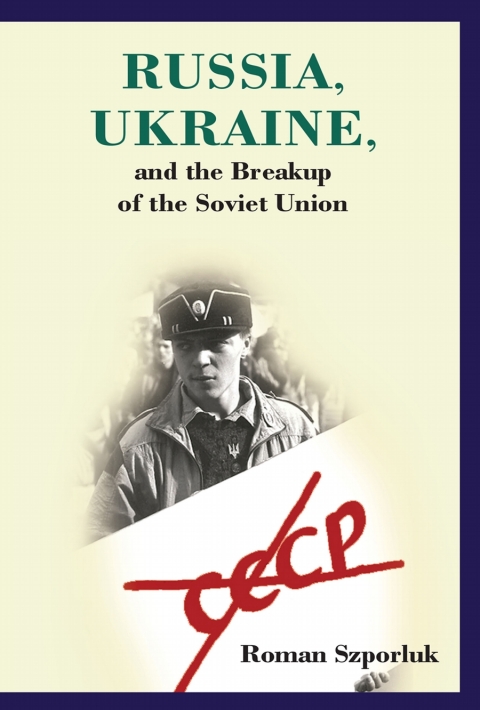 Cover image for book Russia, Ukraine, and the Breakup of the Soviet Union