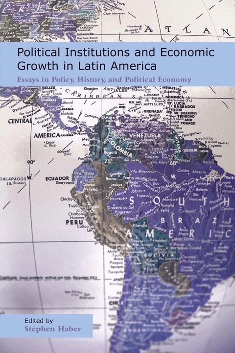 Cover image for book Political Institutions and Economic Growth in Latin America