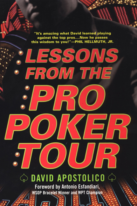 Cover image for book Lessons From The Pro Poker Tour: A Seat At The Table With Poker's Greatest Players