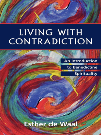 Living with Contradiction | 9780819217547, 9780819224989 | VitalSource